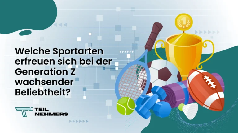 Sportarten erfreuen sich bei der Generation Z