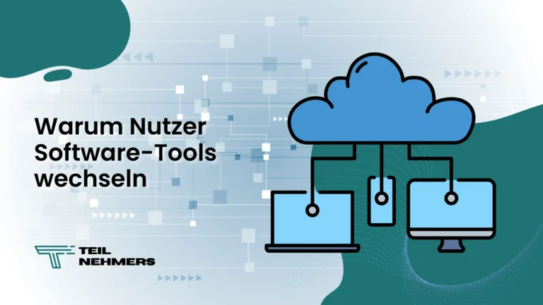 Warum Nutzer Software-Tools wechseln