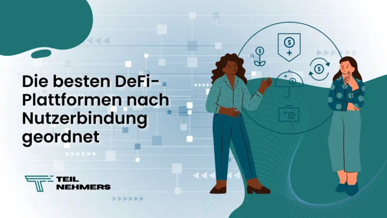 DeFi-Plattformen nach Nutzerbindung